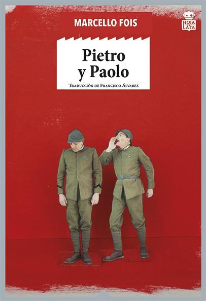 PIETRO Y PAOLO | 9788416537792 | FOIS, MARCELLO | Llibres Parcir | Llibreria Parcir | Llibreria online de Manresa | Comprar llibres en català i castellà online
