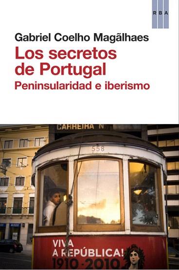 Los secretos de Portugal | 9788490063934 | COEHLO MAGALHAES, GABRIEL | Llibres Parcir | Llibreria Parcir | Llibreria online de Manresa | Comprar llibres en català i castellà online