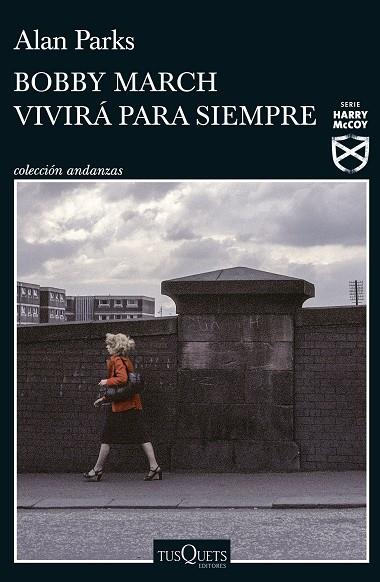 BOBBY MARCH VIVIRÁ PARA SIEMPRE | 9788411070591 | PARKS, ALAN | Llibres Parcir | Llibreria Parcir | Llibreria online de Manresa | Comprar llibres en català i castellà online