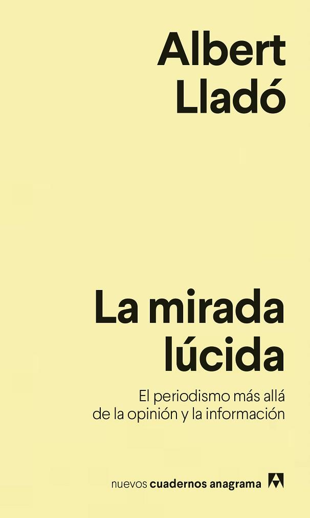 LA MIRADA LÚCIDA | 9788433916259 | LLADÓ, ALBERT | Llibres Parcir | Llibreria Parcir | Llibreria online de Manresa | Comprar llibres en català i castellà online
