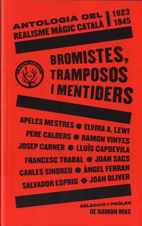BROMISTES, TRAMPOSOS I MENTIDERS | 9788412216783 | AA.VV. | Llibres Parcir | Llibreria Parcir | Llibreria online de Manresa | Comprar llibres en català i castellà online