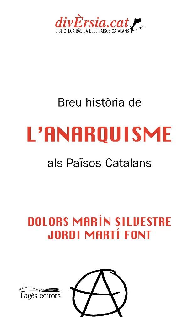 BREU HISTÒRIA DE L'ANARQUISME ALS PAÏSOS CATALANS | 9788413032511 | MARÍN SILVESTRE, DOLORS/MARTÍ FONT, JORDI | Llibres Parcir | Llibreria Parcir | Llibreria online de Manresa | Comprar llibres en català i castellà online