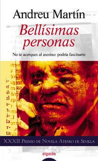 BELLISIMAS PERSONAS | 9788476479667 | ANDREU MARTIN | Llibres Parcir | Llibreria Parcir | Llibreria online de Manresa | Comprar llibres en català i castellà online