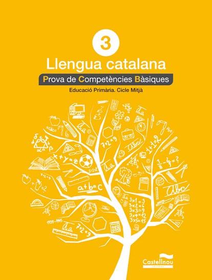 LLENGUA CATALANA 3R. PROVA DE COMPETÈNCIES BÀSIQUES | 9788498044553 | HERMES EDITORA GENERAL, S.A.U. | Llibres Parcir | Llibreria Parcir | Llibreria online de Manresa | Comprar llibres en català i castellà online