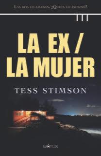 LA EX / LA MUJER | 9788412299274 | STIMSON, TESS | Llibres Parcir | Llibreria Parcir | Llibreria online de Manresa | Comprar llibres en català i castellà online