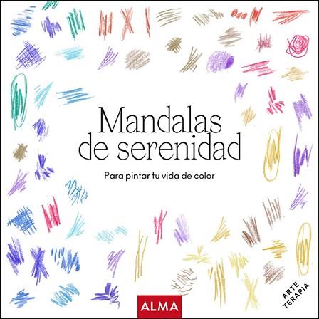 MANDALAS DE SERENIDAD (COL. HOBBIES) | 9788418008764 | VARIOS AUTORES | Llibres Parcir | Llibreria Parcir | Llibreria online de Manresa | Comprar llibres en català i castellà online