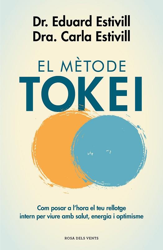 EL MÈTODE TOKEI | 9788417444761 | ESTIVILL, DR. EDUARD / ESTIVILL, CARLA | Llibres Parcir | Llibreria Parcir | Llibreria online de Manresa | Comprar llibres en català i castellà online