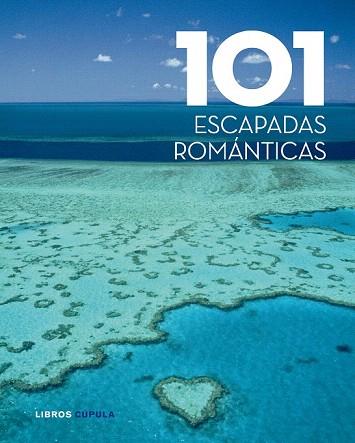 101 ESCAPADAS ROMANTICAS | 9788448069551 | AA. VV. | Llibres Parcir | Llibreria Parcir | Llibreria online de Manresa | Comprar llibres en català i castellà online