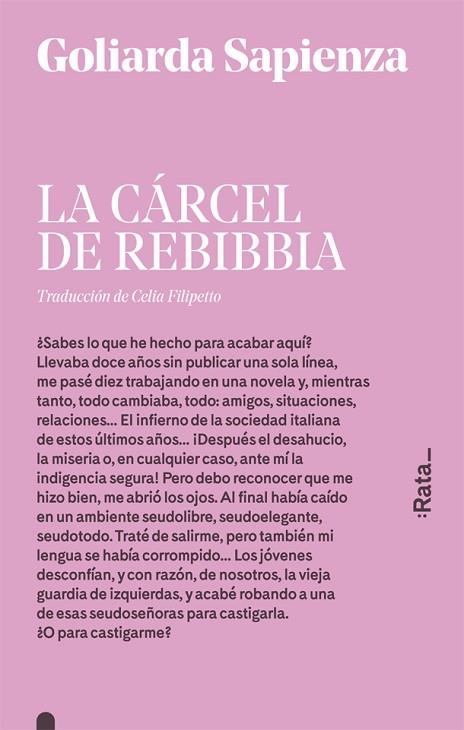 LA CÁRCEL DE REBIBBIA | 9788416738182 | SAPIENZA, GOLIARDA | Llibres Parcir | Llibreria Parcir | Llibreria online de Manresa | Comprar llibres en català i castellà online