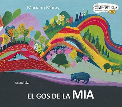 EL GOS DE LA MIA | 9788416804825 | MÁRAY, MARIANN | Llibres Parcir | Llibreria Parcir | Llibreria online de Manresa | Comprar llibres en català i castellà online