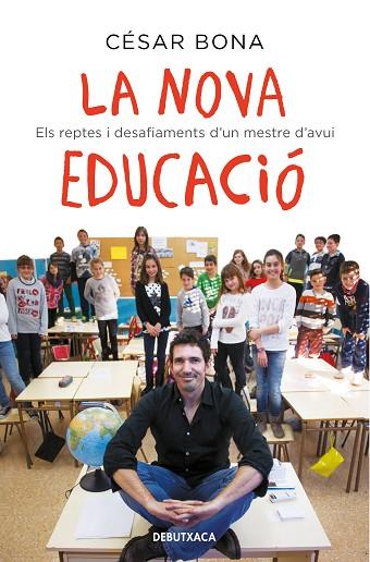 LA NOVA EDUCACIÓ | 9788418132582 | BONA, CÉSAR | Llibres Parcir | Llibreria Parcir | Llibreria online de Manresa | Comprar llibres en català i castellà online
