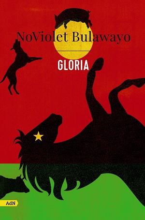 GLORIA (ADN) | 9788411484053 | BULAWAYO, NOVIOLET | Llibres Parcir | Llibreria Parcir | Llibreria online de Manresa | Comprar llibres en català i castellà online