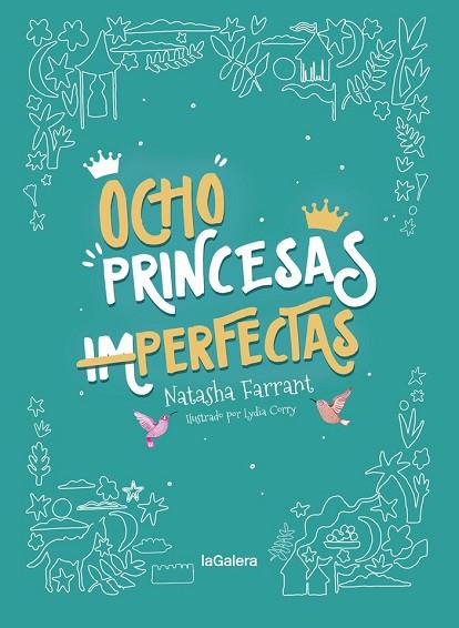 OCHO PRINCESAS (IM)PERFECTAS | 9788424668754 | FARRANT, NATASHA | Llibres Parcir | Llibreria Parcir | Llibreria online de Manresa | Comprar llibres en català i castellà online
