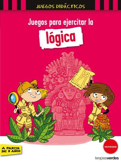 JUEGOS PARA EJERCITAR LA LÓGICA | 9788416972463 | LEBRUN, SANDRA/CHENOT, PATRICK | Llibres Parcir | Llibreria Parcir | Llibreria online de Manresa | Comprar llibres en català i castellà online