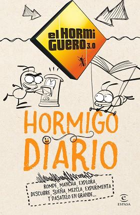 HORMIGO DIARIO | 9788467050400 | EL HORMIGUERO 3.0 | Llibres Parcir | Llibreria Parcir | Llibreria online de Manresa | Comprar llibres en català i castellà online