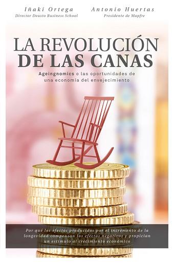 LA REVOLUCIÓN DE LAS CANAS | 9788498754803 | ORTEGA CACHÓN, IÑAKI/HUERTAS MEJÍAS, ANTONIO | Llibres Parcir | Llibreria Parcir | Llibreria online de Manresa | Comprar llibres en català i castellà online