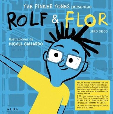 Rolf & Flor | 9788484287889 | The Pinker Tones | Llibres Parcir | Llibreria Parcir | Llibreria online de Manresa | Comprar llibres en català i castellà online