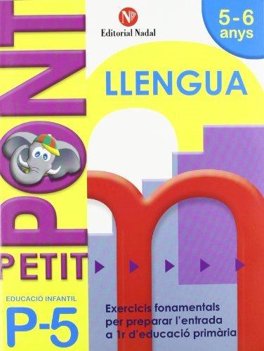 PETIT PONT P5 LLENGUA | 9788478875474 | NADAL, ROSA M. | Llibres Parcir | Llibreria Parcir | Llibreria online de Manresa | Comprar llibres en català i castellà online