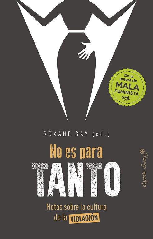 NO ES PARA TANTO | 9788494886126 | GAY, ROXANE | Llibres Parcir | Llibreria Parcir | Llibreria online de Manresa | Comprar llibres en català i castellà online