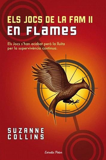 ELS JOCS DE LA FAM II EN FLAMES | 9788499320526 | SUZANNE COLLINS | Llibres Parcir | Llibreria Parcir | Llibreria online de Manresa | Comprar llibres en català i castellà online