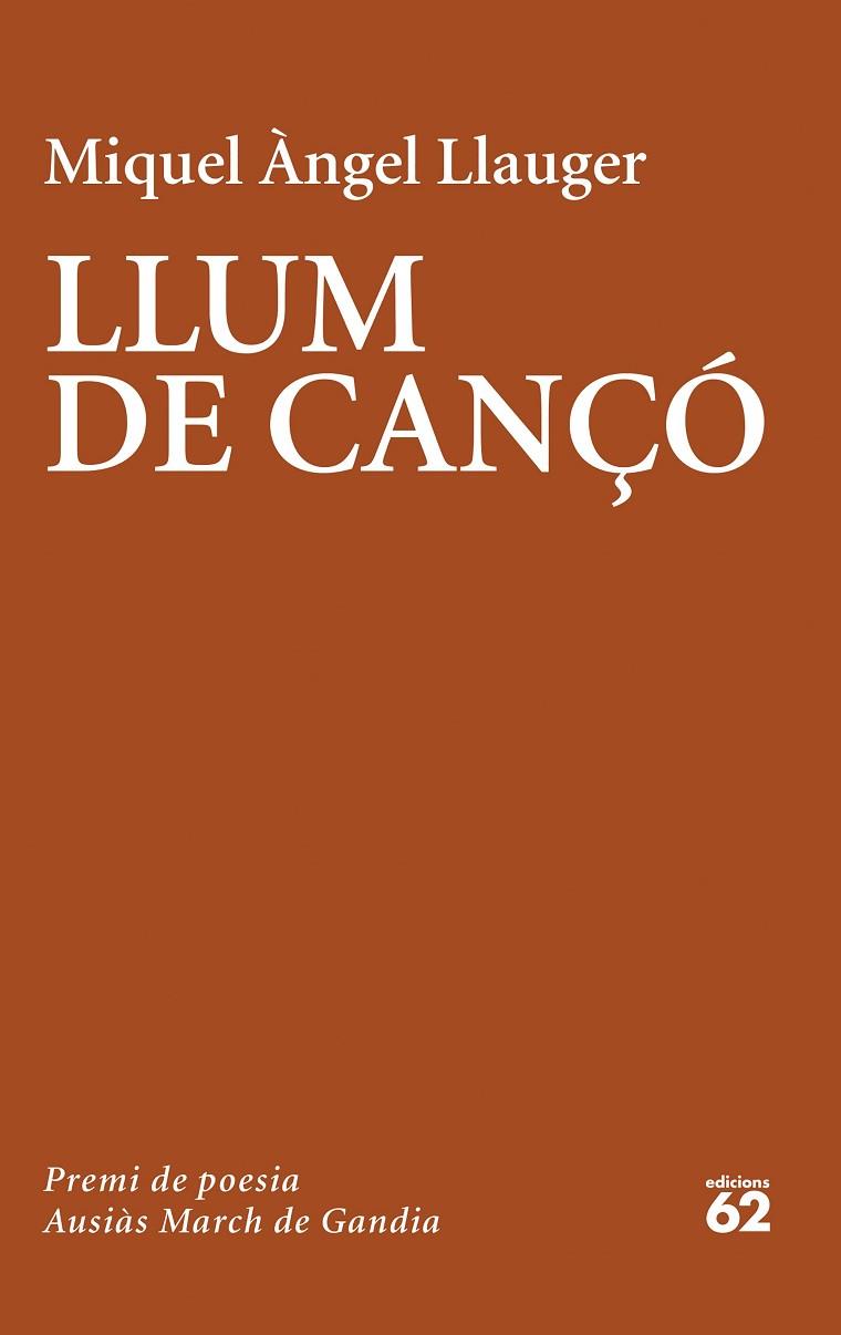 LLUM DE CANÇÓ | 9788429779981 | LLAUGER ROSSELLÓ, MIQUEL ÀNGEL | Llibres Parcir | Llibreria Parcir | Llibreria online de Manresa | Comprar llibres en català i castellà online