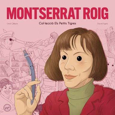 MONTSERRAT ROIG - CAT | 9788416855674 | GILIBETS URIOL | Llibres Parcir | Llibreria Parcir | Llibreria online de Manresa | Comprar llibres en català i castellà online