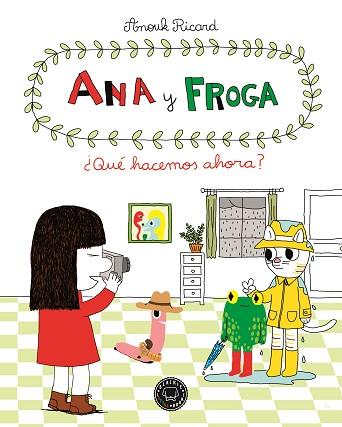 ANA Y FROGA | 9788494258022 | RICARD, ANOUK | Llibres Parcir | Llibreria Parcir | Llibreria online de Manresa | Comprar llibres en català i castellà online