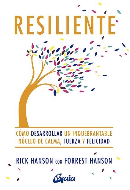 RESILIENTE | 9788484458098 | HANSON, RICK/HANSON, FORREST | Llibres Parcir | Llibreria Parcir | Llibreria online de Manresa | Comprar llibres en català i castellà online