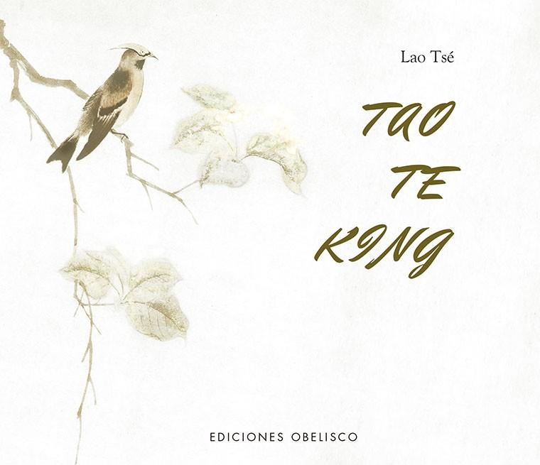 TAO TE KING | 9788491118206 | TSE, LAO | Llibres Parcir | Llibreria Parcir | Llibreria online de Manresa | Comprar llibres en català i castellà online
