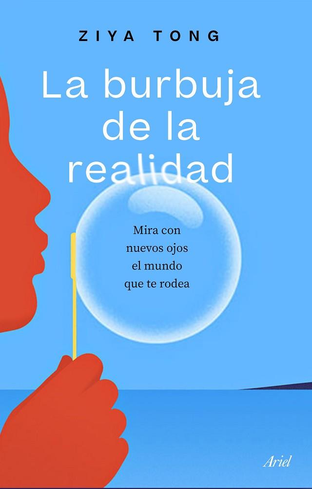LA BURBUJA DE LA REALIDAD | 9788434433519 | TONG, ZIYA | Llibres Parcir | Llibreria Parcir | Llibreria online de Manresa | Comprar llibres en català i castellà online