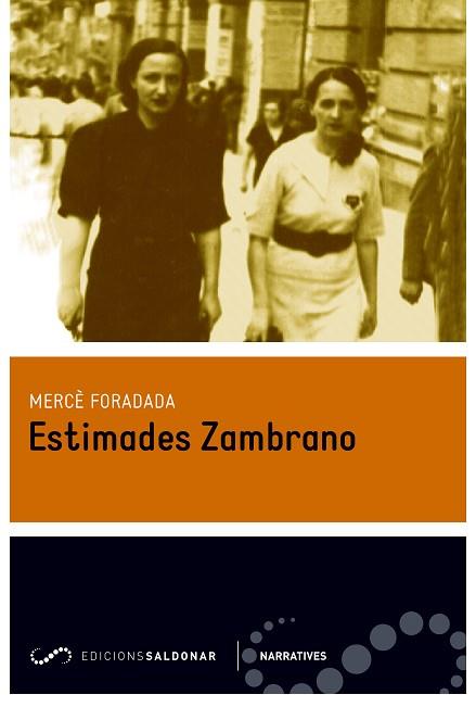 ESTIMADES ZAMBRANO | 9788494507816 | FORADADA MORILLO, MERCÈ | Llibres Parcir | Llibreria Parcir | Llibreria online de Manresa | Comprar llibres en català i castellà online