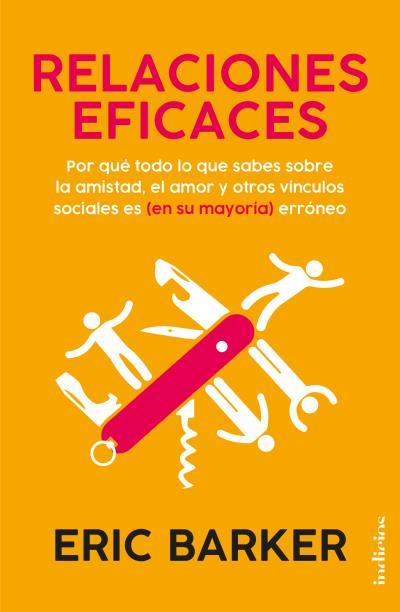 RELACIONES EFICACES | 9788415732587 | BARKER, ERIC | Llibres Parcir | Llibreria Parcir | Llibreria online de Manresa | Comprar llibres en català i castellà online