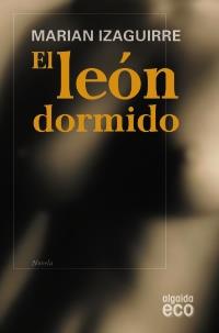 LEON DORMIDO bolsillo | 9788498773576 | IZAGUIRRE MARINA | Llibres Parcir | Llibreria Parcir | Llibreria online de Manresa | Comprar llibres en català i castellà online