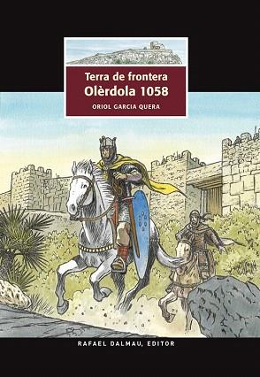 TERRA DE FRONTERA. OLÈRDOLA 1058 | 9788423208074 | GARCIA QUERA, ORIOL | Llibres Parcir | Llibreria Parcir | Llibreria online de Manresa | Comprar llibres en català i castellà online