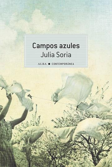 CAMPOS AZULES | 9788490658710 | SORIA, JULIA | Llibres Parcir | Llibreria Parcir | Llibreria online de Manresa | Comprar llibres en català i castellà online