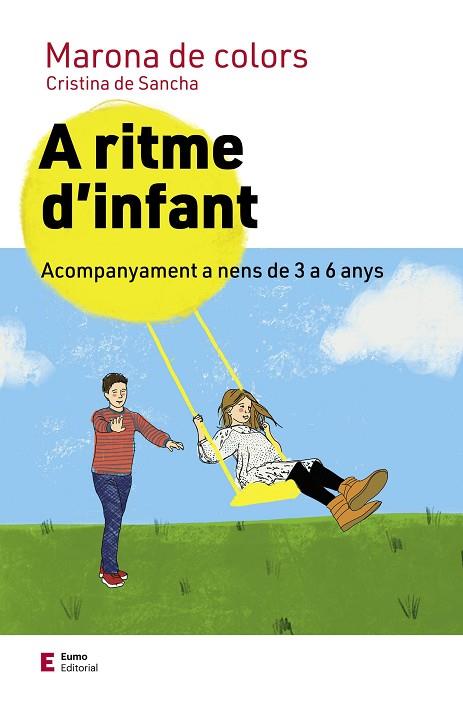 A RITME D'INFANT | 9788497667722 | DE SANCHA, CRISTINA | Llibres Parcir | Llibreria Parcir | Llibreria online de Manresa | Comprar llibres en català i castellà online