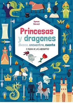 PRINCESAS Y DRAGONES | 9788418350429 | BARUZZI AGNESE, AGNESE | Llibres Parcir | Llibreria Parcir | Llibreria online de Manresa | Comprar llibres en català i castellà online