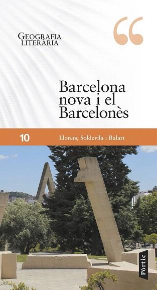 BARCELONA NOVA I EL BARCELONÈS | 9788498093346 | LLORENÇ SOLDEVILA BALART | Llibres Parcir | Llibreria Parcir | Llibreria online de Manresa | Comprar llibres en català i castellà online