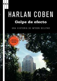 GOLPE DE EFECTO | 9788498677904 | COBEN HARLAN | Llibres Parcir | Llibreria Parcir | Llibreria online de Manresa | Comprar llibres en català i castellà online