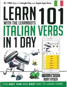 LEARN 101 ITALIAN VERBS IN 1 DAY | 9781908869364 | RYDER RORY | Llibres Parcir | Llibreria Parcir | Llibreria online de Manresa | Comprar llibres en català i castellà online