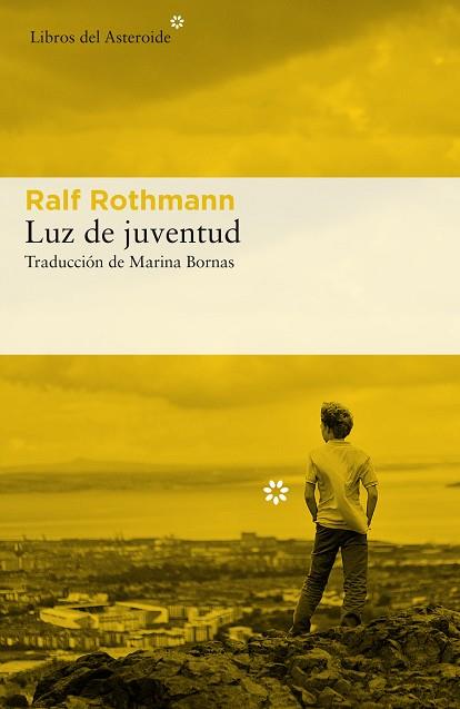 LUZ DE JUVENTUD | 9788417007393 | ROTHMANN, RALF | Llibres Parcir | Llibreria Parcir | Llibreria online de Manresa | Comprar llibres en català i castellà online