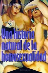 UNA HISTORIA NATURAL HOMOSEXUALIDAD | 9788449305276 | MONDIMORE | Llibres Parcir | Librería Parcir | Librería online de Manresa | Comprar libros en catalán y castellano online