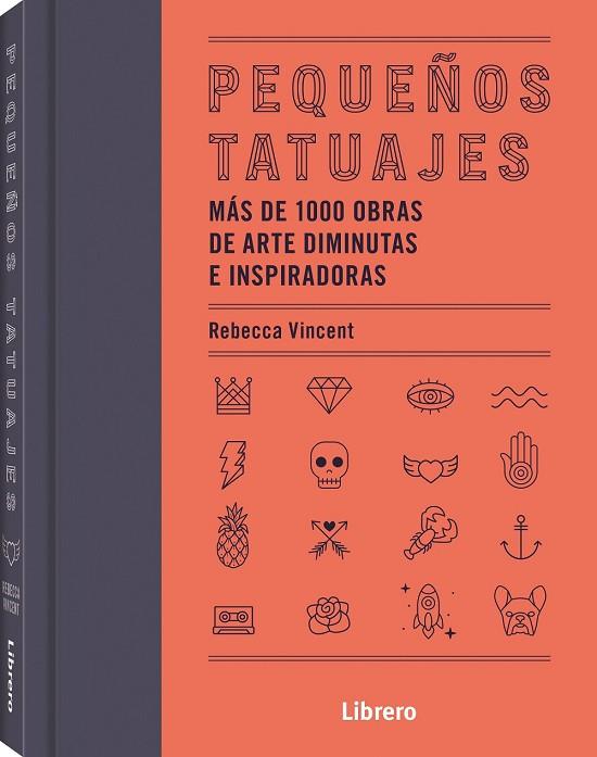 PEQUEÑOS TATUAJES | 9789463595759 | VINCENT, REBECCA | Llibres Parcir | Llibreria Parcir | Llibreria online de Manresa | Comprar llibres en català i castellà online