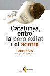 CATALUNYA ENTRE PERPLEIXITAT I SOMNI | 9788473068215 | VIVES | Llibres Parcir | Llibreria Parcir | Llibreria online de Manresa | Comprar llibres en català i castellà online