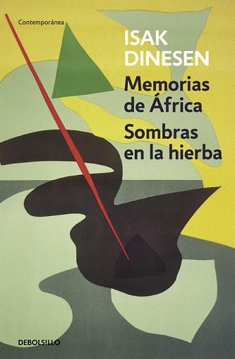 MEMORIAS DE ÁFRICA / SOMBRAS EN LA HIERBA | 9788466330039 | DINESEN, ISAK | Llibres Parcir | Llibreria Parcir | Llibreria online de Manresa | Comprar llibres en català i castellà online