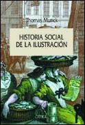 HISTORIA SOCIAL DE LA ILUSTRACION | 9788484322184 | MUNCK THOMAS | Llibres Parcir | Llibreria Parcir | Llibreria online de Manresa | Comprar llibres en català i castellà online