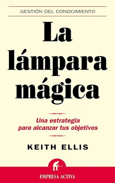 LA LAMPARA MAGICA | 9788495787002 | ELLIS KEITH | Llibres Parcir | Librería Parcir | Librería online de Manresa | Comprar libros en catalán y castellano online
