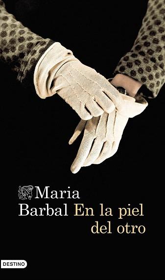 EN LA PIEL DEL OTRO | 9788423348459 | MARIA BARBAL | Llibres Parcir | Llibreria Parcir | Llibreria online de Manresa | Comprar llibres en català i castellà online