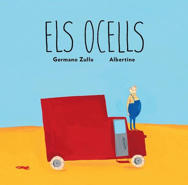 ELS OCELLS (ALBUM IL.LUSTRAT) | 9788494512391 | ZULLO, GERMANO | Llibres Parcir | Llibreria Parcir | Llibreria online de Manresa | Comprar llibres en català i castellà online