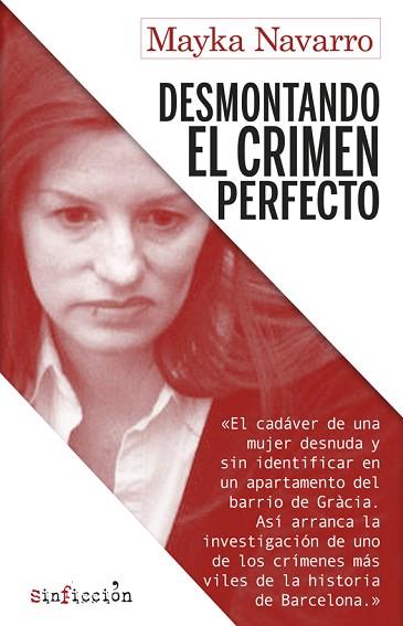 DESMONTANDO EL CRIMEN PERFECTO | 9788417847173 | NAVARRO, MAYKA | Llibres Parcir | Librería Parcir | Librería online de Manresa | Comprar libros en catalán y castellano online